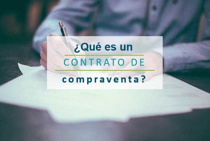 ¿Qué elementos debe tener un contrato de compraventa? ¿Qué son los elementos reales y personales? ¿Cómo gestiono todo el proceso de compraventa? ¿Cuáles son las obligaciones del comprador?