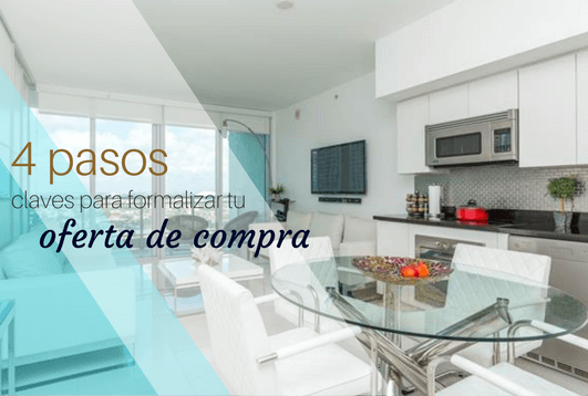 ¿Cuáles son los pasos a seguir para formalizar mi oferta? ¿Qué factores debo tomar en cuenta para formalizar mi oferta? ¿Quién puede apoyarte al momento de realizar una oferta a una propiedad que me gustó?
