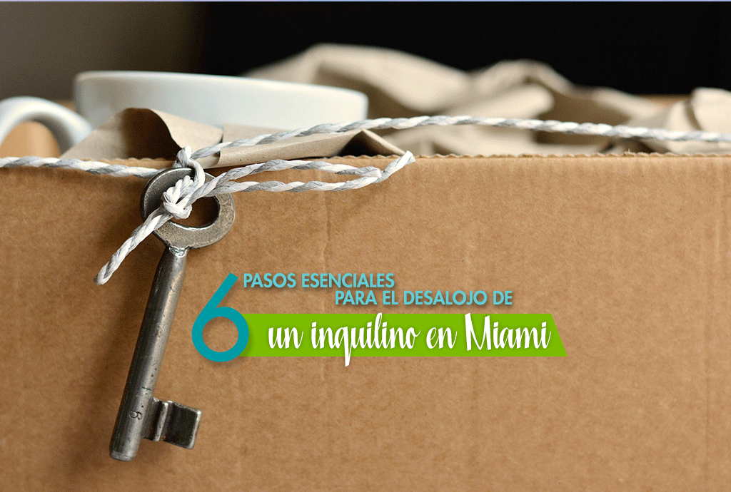 desalojo de inquilino en Miami