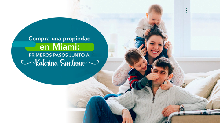 4 consejos para comprar casa en miami katherina santana