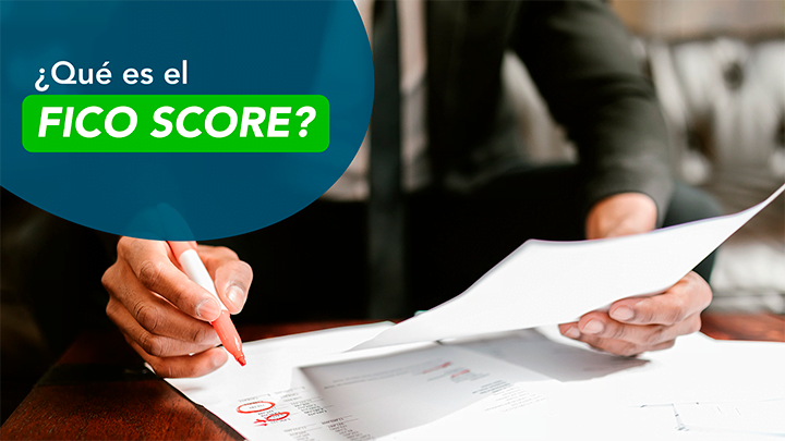 Que es el FICO Score bienes raices en miami