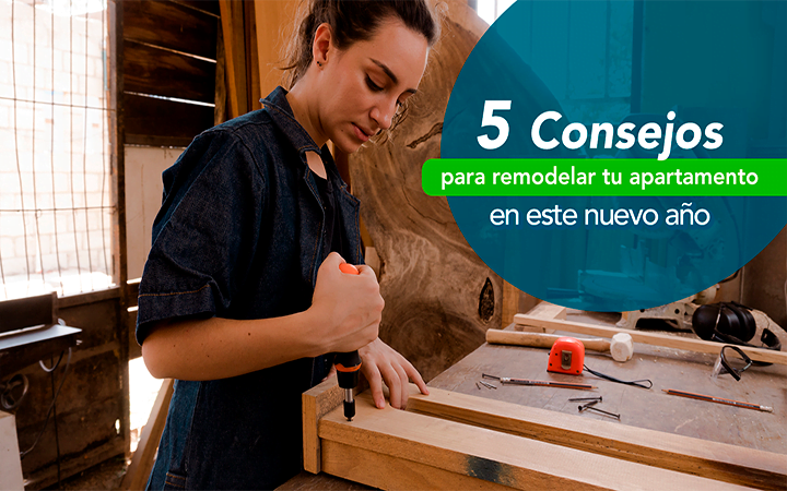 Carpintero trabajando en remodelacion de apartamento - 5 consejos para remodelar tu apartamento en el nuevo ano