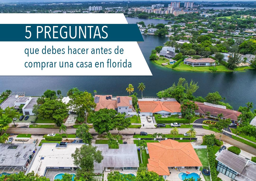 Vista aerea de casas residenciales junto a lago en Florida - 5 preguntas que debes hacer antes de comprar casa