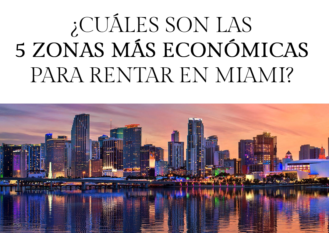 Skyline nocturno de Miami - las 5 zonas mas economicas para rentar en Miami