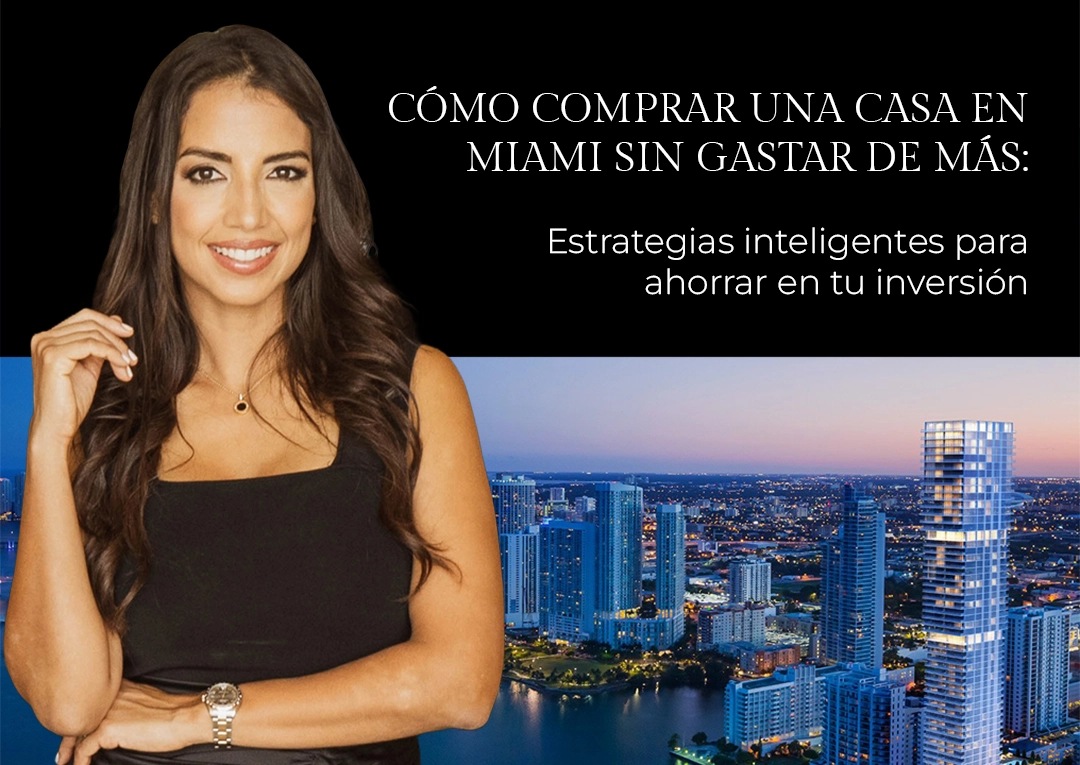 Agente inmobiliaria frente al skyline nocturno de Miami - estrategias para comprar casa sin gastar de mas