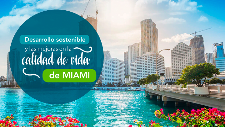 Skyline de Miami con vegetacion tropical y agua - desarrollo sostenible y mejoras en la calidad de vida de Miami