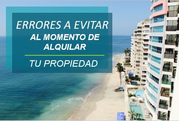Edificios frente a la playa representando errores a evitar al momento de alquilar tu propiedad en Miami