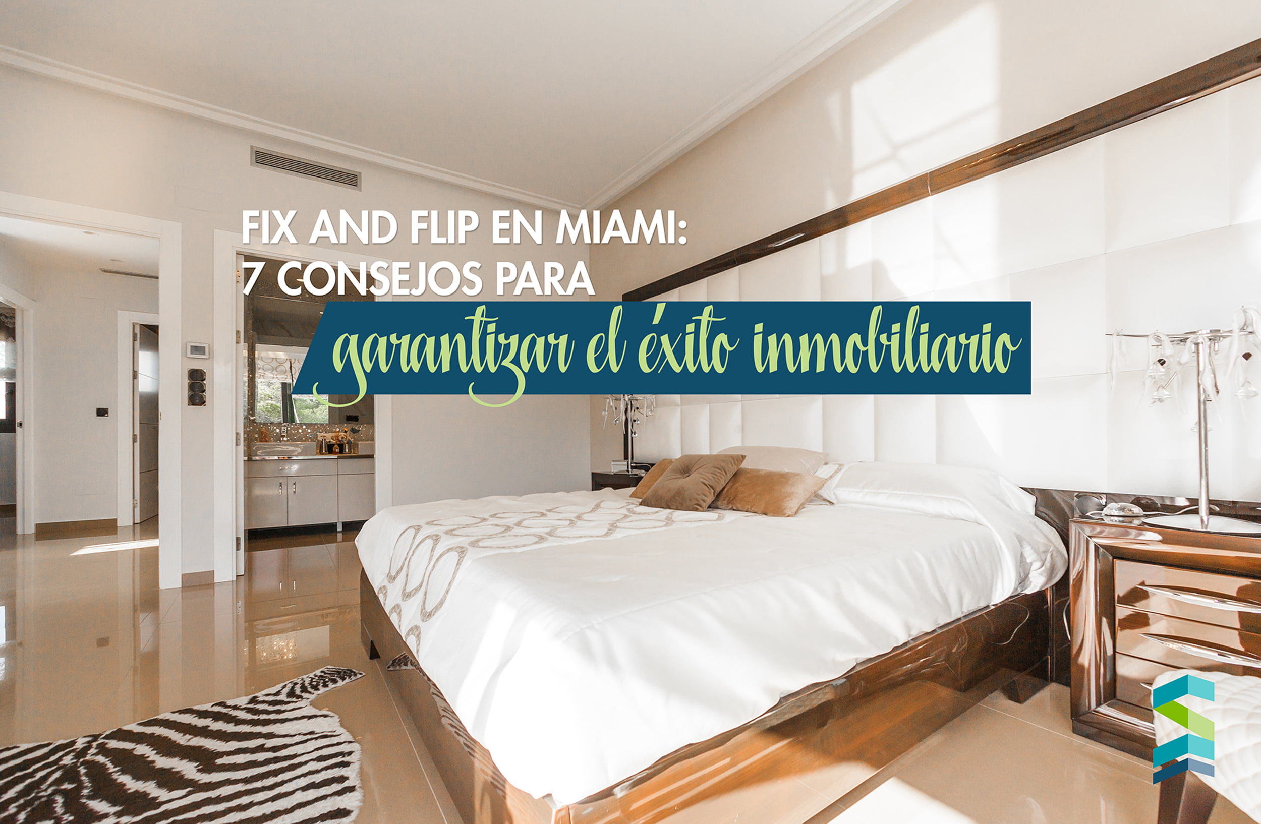 Interior de habitacion de lujo renovada en Miami ilustrando estrategia fix and flip inmobiliario