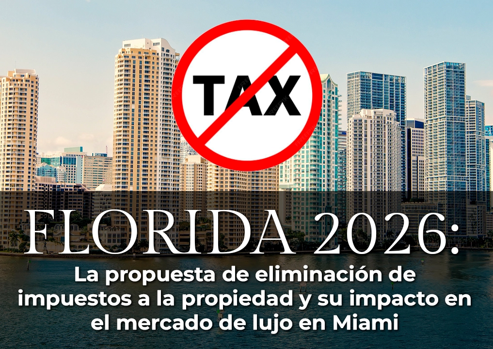 Skyline de Miami con simbolo de prohibicion sobre la palabra TAX - propuesta de eliminacion de impuestos a la propiedad Florida 2026