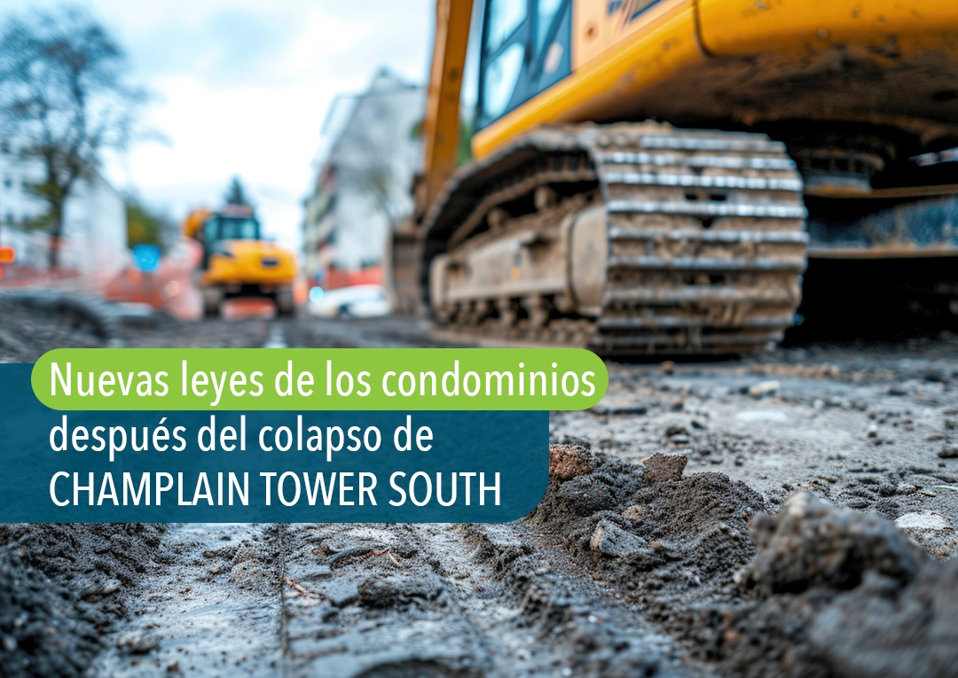 Maquinaria de demolicion en obra tras el colapso de Champlain Tower South - nuevas leyes de condominios en Florida