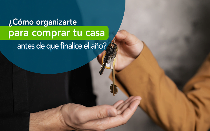 Traspaso de llaves de casa - como organizarte para comprar tu casa antes de que finalice el ano