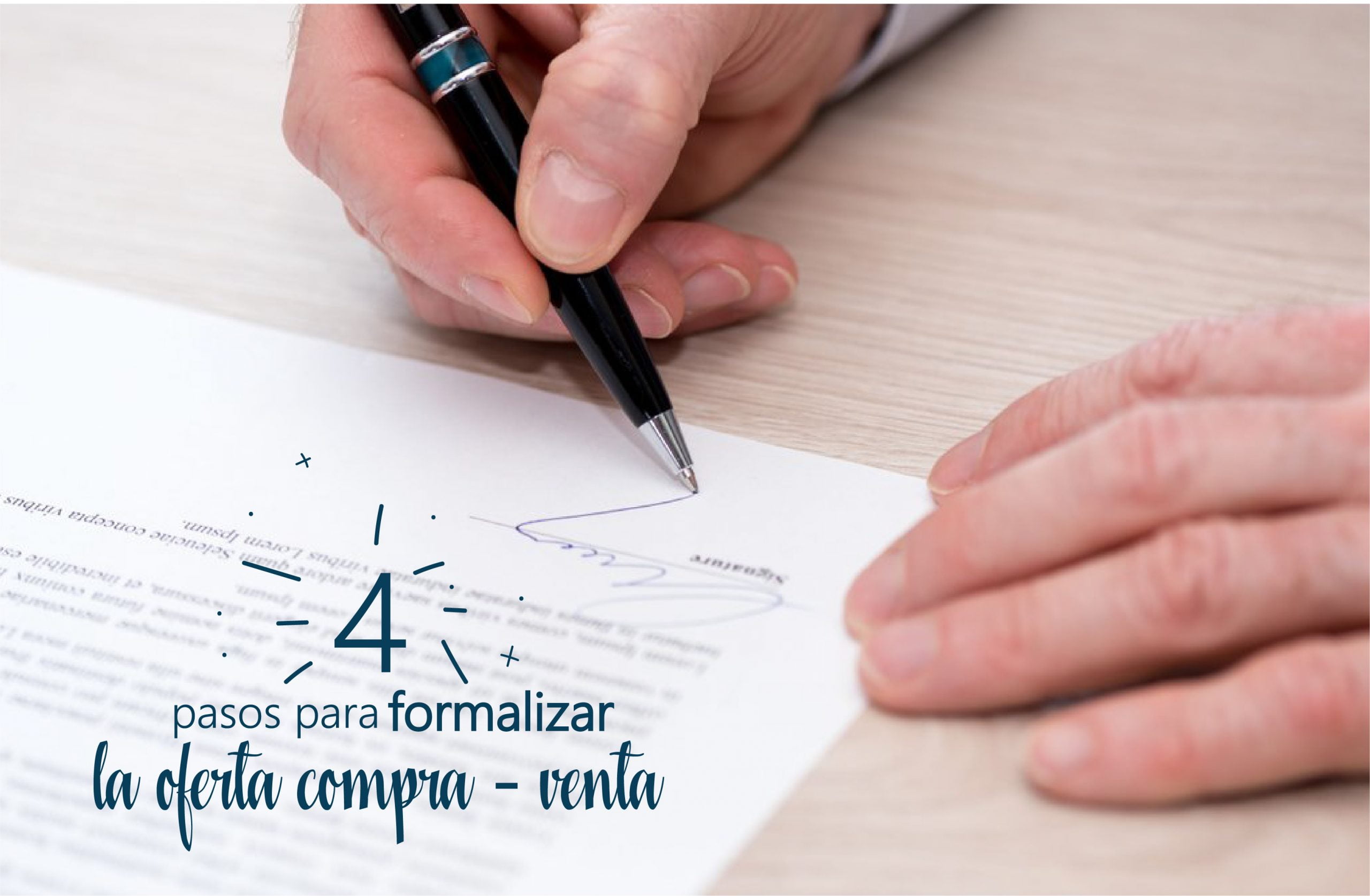 Mano firmando contrato representando pasos para formalizar oferta de compra-venta inmobiliaria en Miami